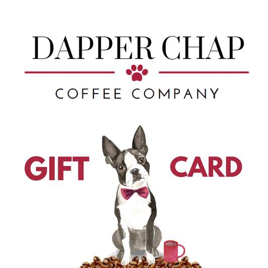 Dapper Chap Coffee Gift Card